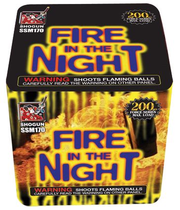 FIRE IN THE NIGHT 16 SHOTS